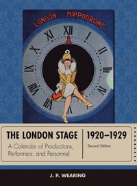 bokomslag The London Stage 1920-1929
