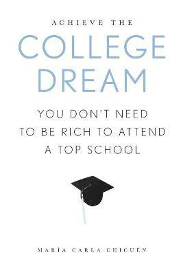 Achieve the College Dream 1