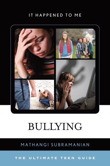 Mathangi Subramanian - Bullying, Häftad
