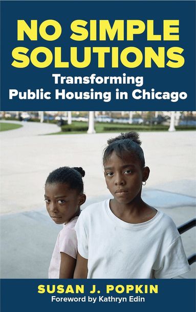 Susan J. Popkin - No Simple Solutions, Häftad