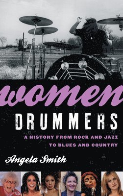 Angela Smith - Women Drummers, Häftad