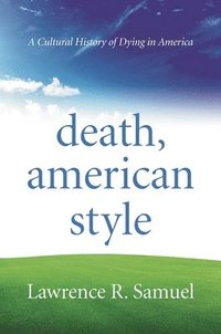 bokomslag Death, American Style