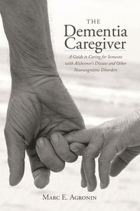 bokomslag Dementia Caregiver