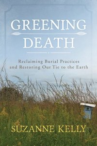 bokomslag Greening Death