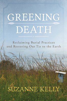 Greening Death 1