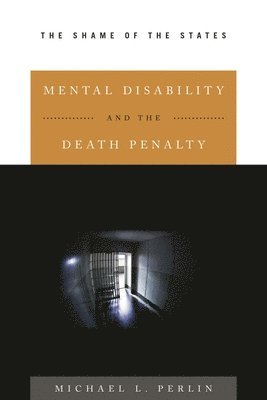 bokomslag Mental Disability and the Death Penalty