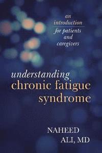 bokomslag Understanding Chronic Fatigue Syndrome