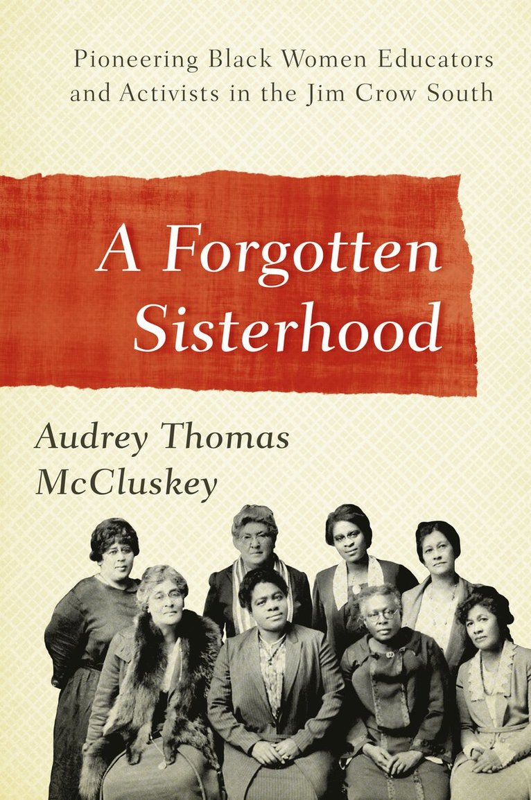 Audrey Thomas McCluskey - Forgotten Sisterhood, Häftad
