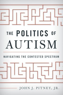 bokomslag The Politics of Autism