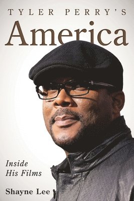 Shayne Lee - Tyler Perry's America, Häftad