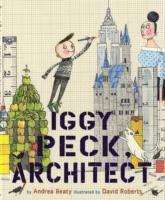 bokomslag Iggy Peck, Architect