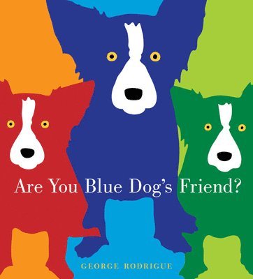 Are You Blue Dog's Friend? 1