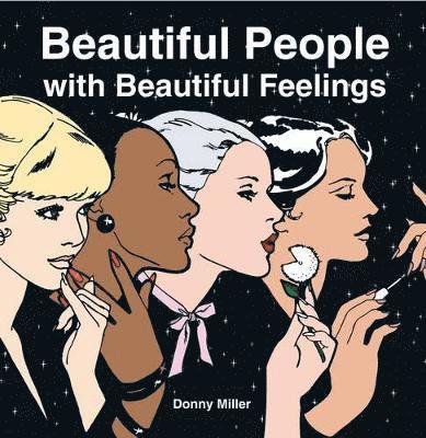 Beautiful People with Beautiful Feelings 1
