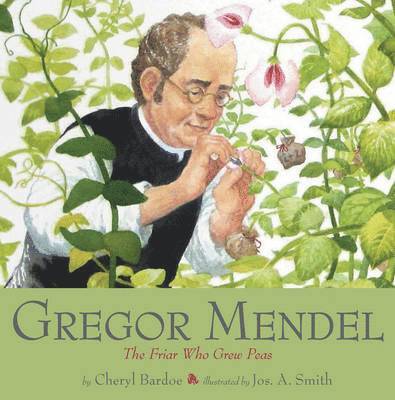Bardoe, C: Gregor Mendel