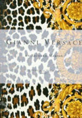 Richard Martin - Gianni Versace, Inbunden