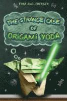 bokomslag The Strange Case of Origami Yoda