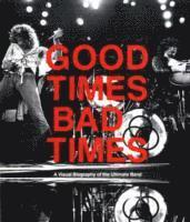 bokomslag Good Times, Bad Times: Led Zeppelin