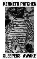 Kenneth Patchen - Sleepers Awake, Häftad