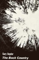 Gary Snyder - Back Country, Häftad