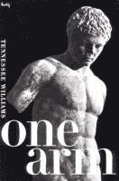Tennessee Williams - One Arm and Other Stories, Häftad