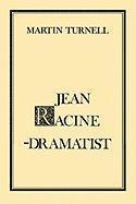 Martin Turnell - Jean Racine Dramatist, Häftad