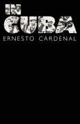 Ernesto Cardenal - In Cuba, Häftad