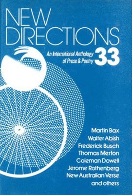 James Laughlin, Peter Glassgold, Griselda Jackson Ohannessian - New Directions 33, Inbunden