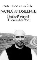 Therese Lentfoehr Sr. - Words and Silence, Häftad