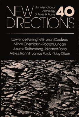 James Laughlin, Peter Glassgold, Frederick R. Martin, Frederick R Martin - New Directions 40, Inbunden