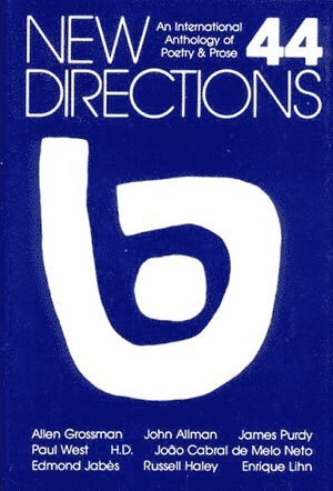 James Laughlin, Peter Glassgold, Griselda Jackson Ohannessian - New Directions 44, Inbunden