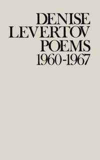 bokomslag Poems of Denise Levertov, 1960-1967
