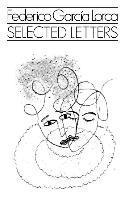 Selected Letters of Federico Garci Lorca