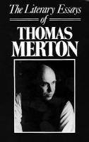 bokomslag The Literary Essays of Thomas Merton