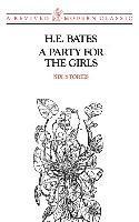 A Party for the Girls: Stories 1