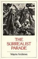 The Surrealist Parade: Literary history 1