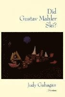 Did Gustav Mahler Ski? 1