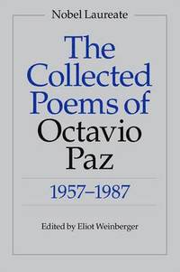 bokomslag The Collected Poems of Octavio Paz