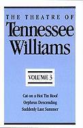The Theatre of Tennessee Williams 1