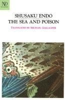 Shusaku Endo - The Sea and Poison, Häftad