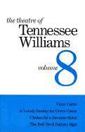 Theatre Of Tennessee Williams - Vieux Carre, A Lovely Sunday For Creve Coeur, Clothes For A Summer Hotel, The Red Devil Battery Sign V 8 1