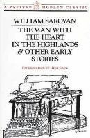 bokomslag The Man with the Heart in the Highlands & Other Early Stories