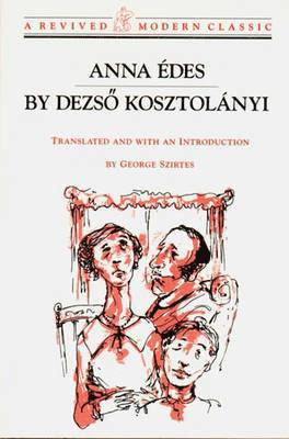 Dezso Kosztolányi - Anna Edes, Häftad