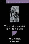 Muriel Spark - The Abbess of Crewe: A Modern Morality Tale, Häftad