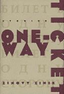 bokomslag One-Way Ticket: Stories