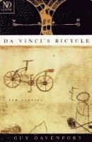Guy Davenport - Da Vinci's Bicycle, Häftad