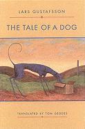 bokomslag The Tale of a Dog: Novel