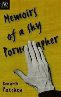 bokomslag The Memoirs of a Shy Pornographer: Novel