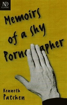 The Memoirs of a Shy Pornographer: Novel 1