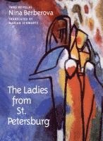 The Ladies from St. Petersburg: Three Novellas