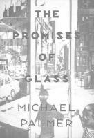 The Promises of Glass